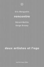 Deux artistes et l’ego