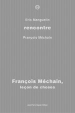 François Méchain, leçon de choses