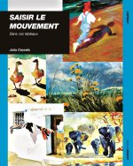 SAISIR LE MOUVEMENT