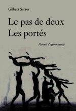 Les pas de deux, les portés - manuel d'apprentissage