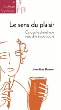 Le sens du plaisir