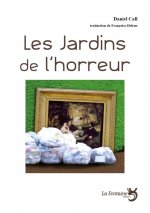les jardins de l'horreur