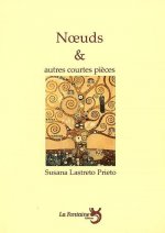noeuds et autres courtes pièces