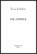 FAC SIMILE - Louis Calaferte