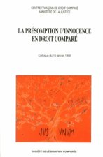 LA PRÉSOMPTION D'INNOCENCE EN DROIT COMPARÉ