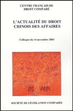 L'ACTUALITÉ DU DROIT CHINOIS DES AFFAIRES