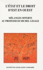 L'ETAT ET LE DROIT D'EST EN OUEST