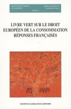LIVRE VERT SUR LE DROIT EUROPÉEN DE LA CONSOMMATION : RÉPONSES FRANÇAISES N°5