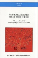 UN NOUVEAU REGARD SUR LE DROIT CHINOIS