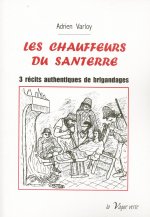 LES CHAUFFEURS DU SANTERRE