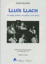Lluís Llach - un desig d'amor, un poble i una barca