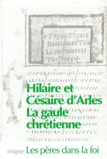 La Gaule chrétienne