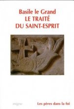 Le traité du Saint-Esprit