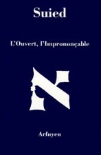 OUVERT L'IMPRONONCABLE (L)
