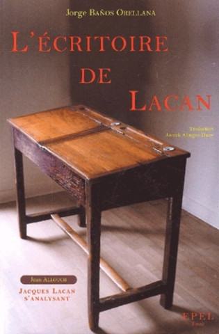 L' ECRITOIRE DE LACAN