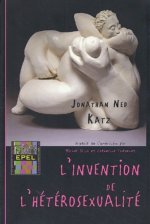 L' INVENTION DE L' HETEROSEXUALITE