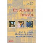 Etude des sources islamiques à la lumière du contexte européen