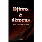 Djinns et démons selon le Coran et la Sunna