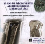 30 ans de découvertes archéologiques à Béruges (86)