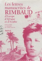 Les lettres manuscrites de rimbaud