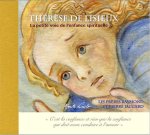 THÉRÈSE DE LISIEUX - La petite voie de l'enfance spirituelle