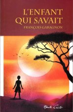 L'ENFANT QUI SAVAIT