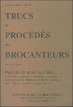 Trucs et procédés des brocanteurs