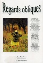 REGARDS OBLIQUES