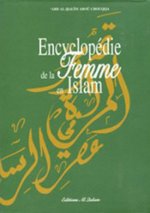 EncyclopEdie de la Femme en Islam (coffret en 2 volumes)