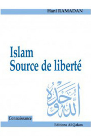 Islam, source de liberté