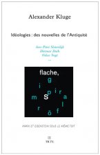 Idéologies: des nouvelles de l'Antiquité