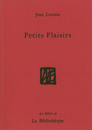 Petits plaisirs