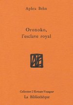 Oronoko, l'esclave royal