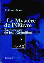 MYSTERE DE L'OEUVRE, LE