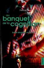 BANQUET DE LA COGNITION, AU