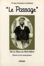 PASSAGE (LE) DE LA HARA AU BELVEDERE