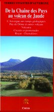 De la chaine des puys au volcan de jaude