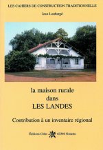 La maison rurale dans les landes