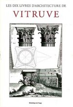 Dix livres d'architecture de Vitruve