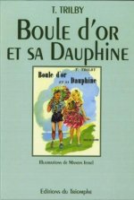 Boule d'Or et Sa Dauphine, tome 5