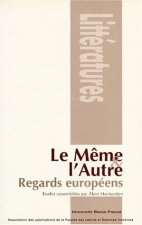 Le même et l'autre - regards européens