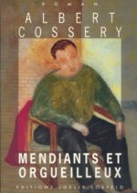 MENDIANTS ET ORGUEILLEUX