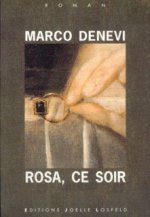 Rosa, ce soir