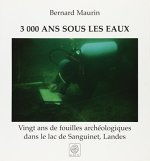 3000 ans sous les eaux