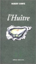HUITRE (L')