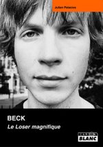 BECK Le loser magnifique