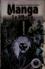 La Bible manga, volume 4 : le Messie