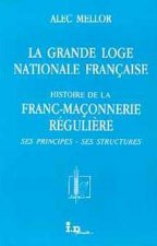 La Grande Loge Nationale Française