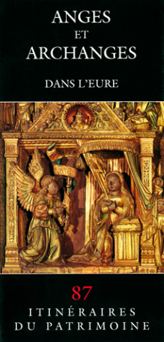 Anges Et Archanges Dans L'Eure