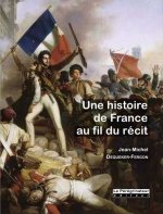 Une Histoire De France Au Fil Du Récit